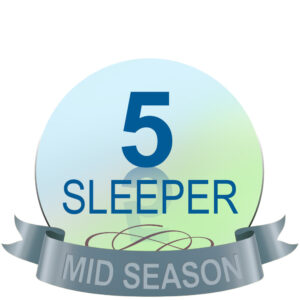 5 Sleeper (Mid Season)