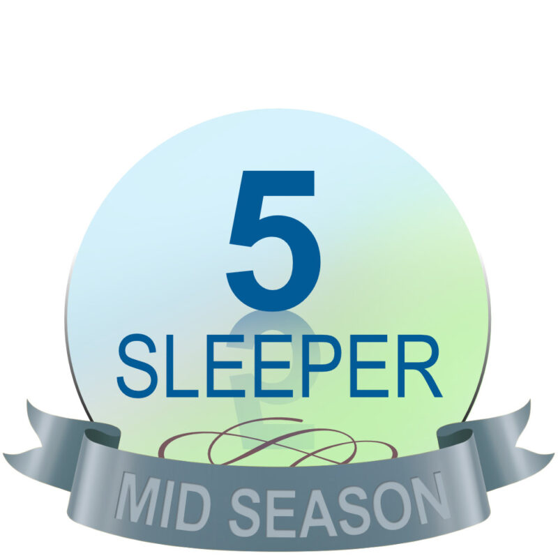 5 Sleeper (Mid Season)